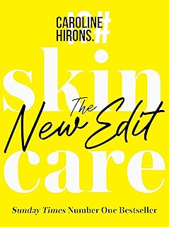 Skincare: The New Edit - The award-winning, no-nonsense guide with all new industry updates and recommendations for your skin