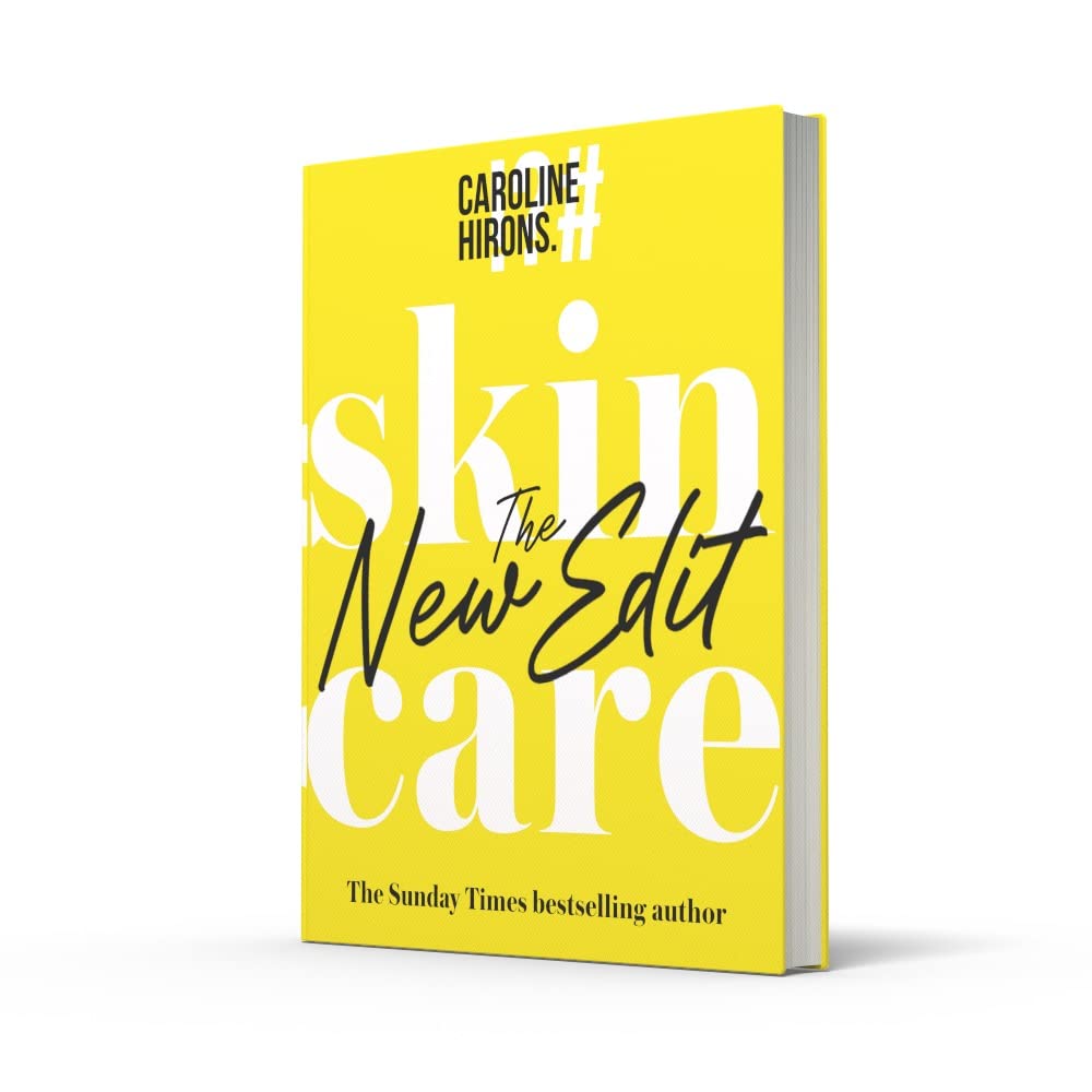 Skincare: The New Edit - The award-winning, no-nonsense guide with all new industry updates and recommendations for your skin-6