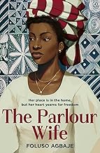 The Parlour Wife: The most poignant historical fiction book you’ll read this year