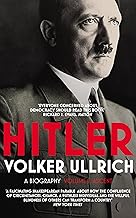 Hitler: Volume I: Ascent 1889–1939 (Hitler Biographies, 1)