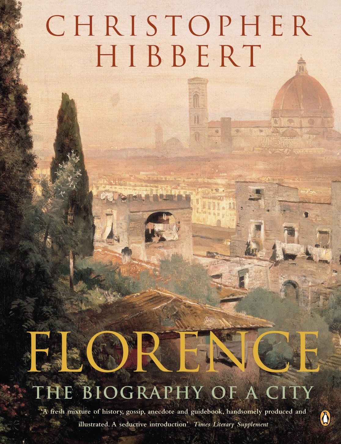 Florence: The Biography of a City-0