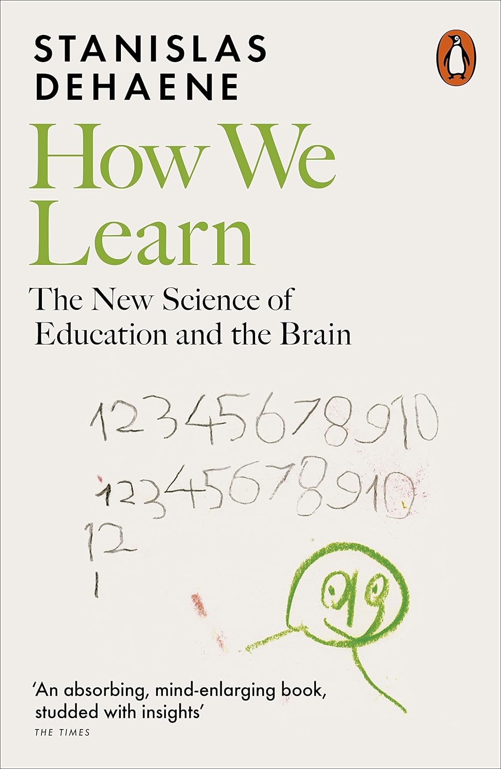 How We Learn: The New Science of Education and the Brain-0