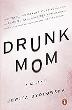 Drunk Mom: A Memoir