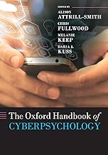 The Oxford Handbook of Cyberpsychology (Oxford Library of Psychology)