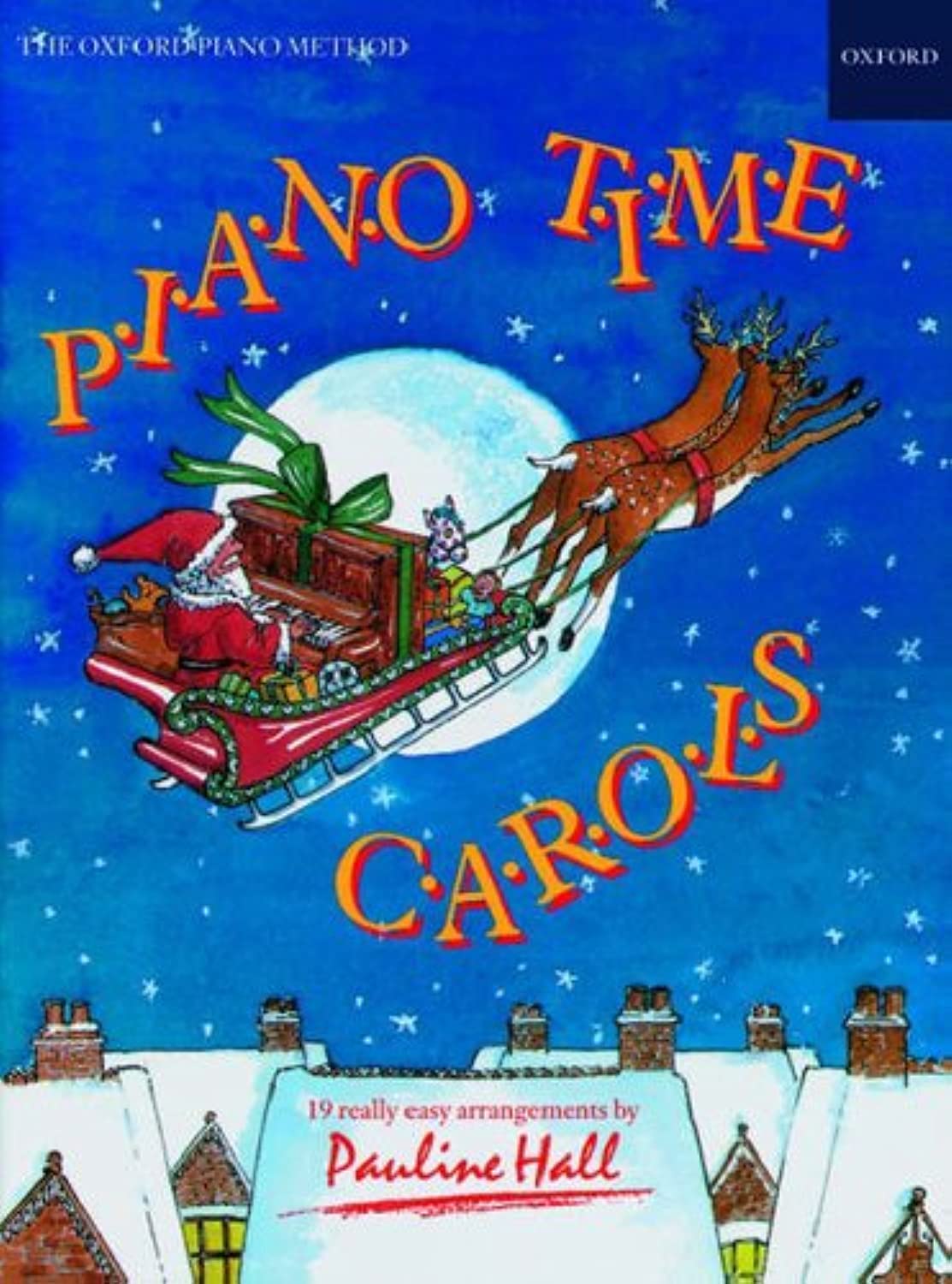 Piano Time Carols - The Oxford Piano Method [Sheet Music]-0