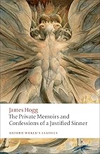 The Private Memoirs and Confessions of a Justified Sinner n/e (Oxford World's Classics)