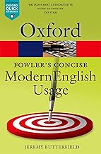 Fowler's Concise Dictionary of Modern English Usage 3/e (Oxford Quick Reference)