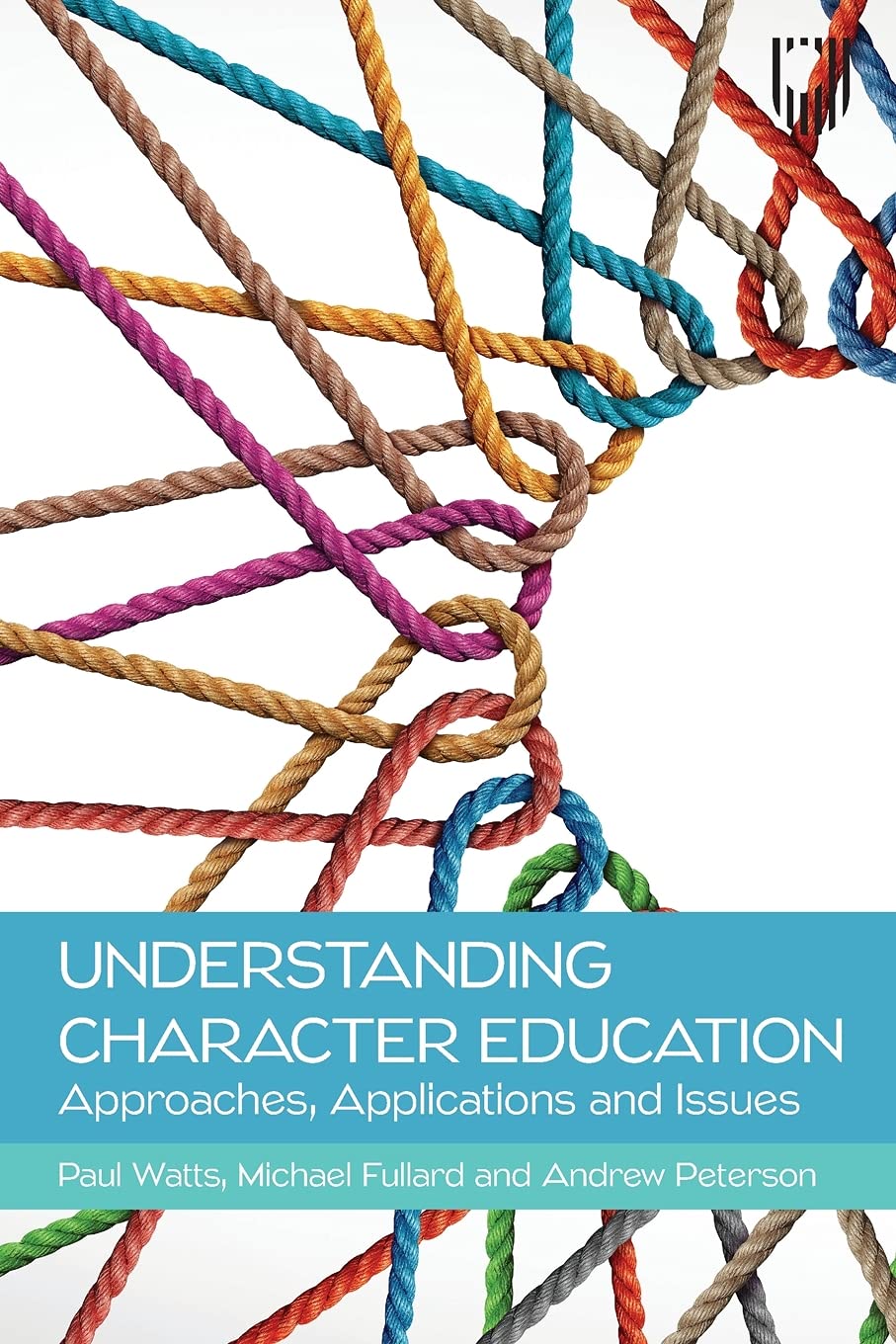 Understadning Character Education: Approaches, Applications and Issues-0