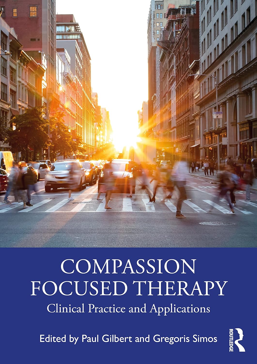 Compassion Focused Therapy: Clinical Practice and Applications-0