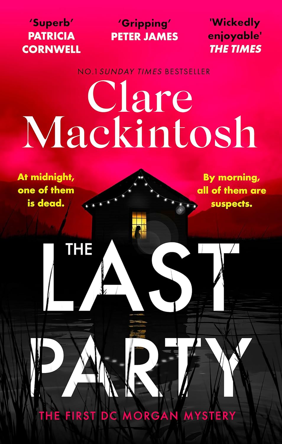 The Last Party: The twisty thriller and instant Sunday Times bestseller (DC Morgan)-0