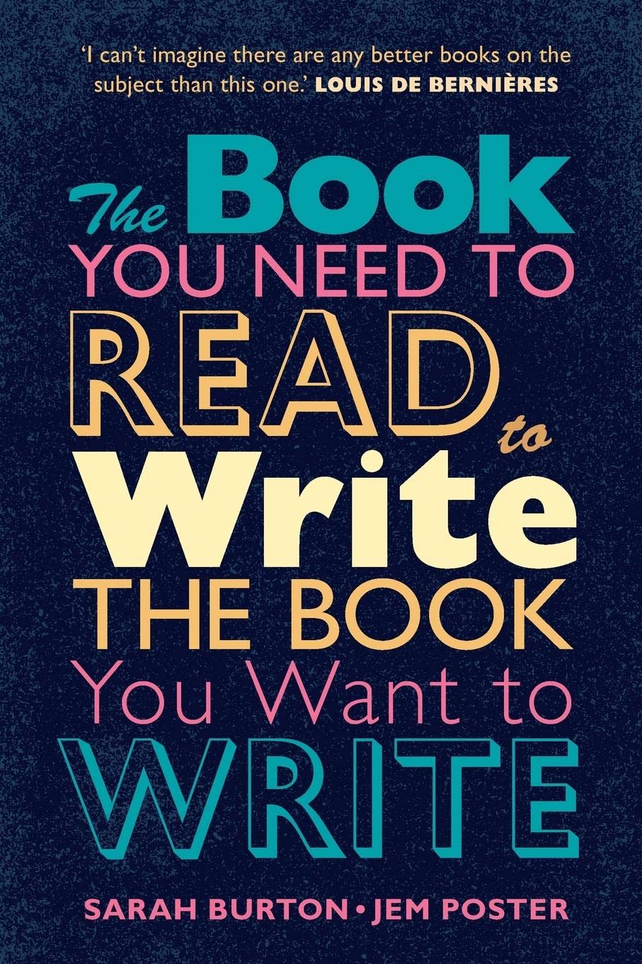 The Book You Need to Read to Write the Book You Want to Write: A Handbook for Fiction Writers-0