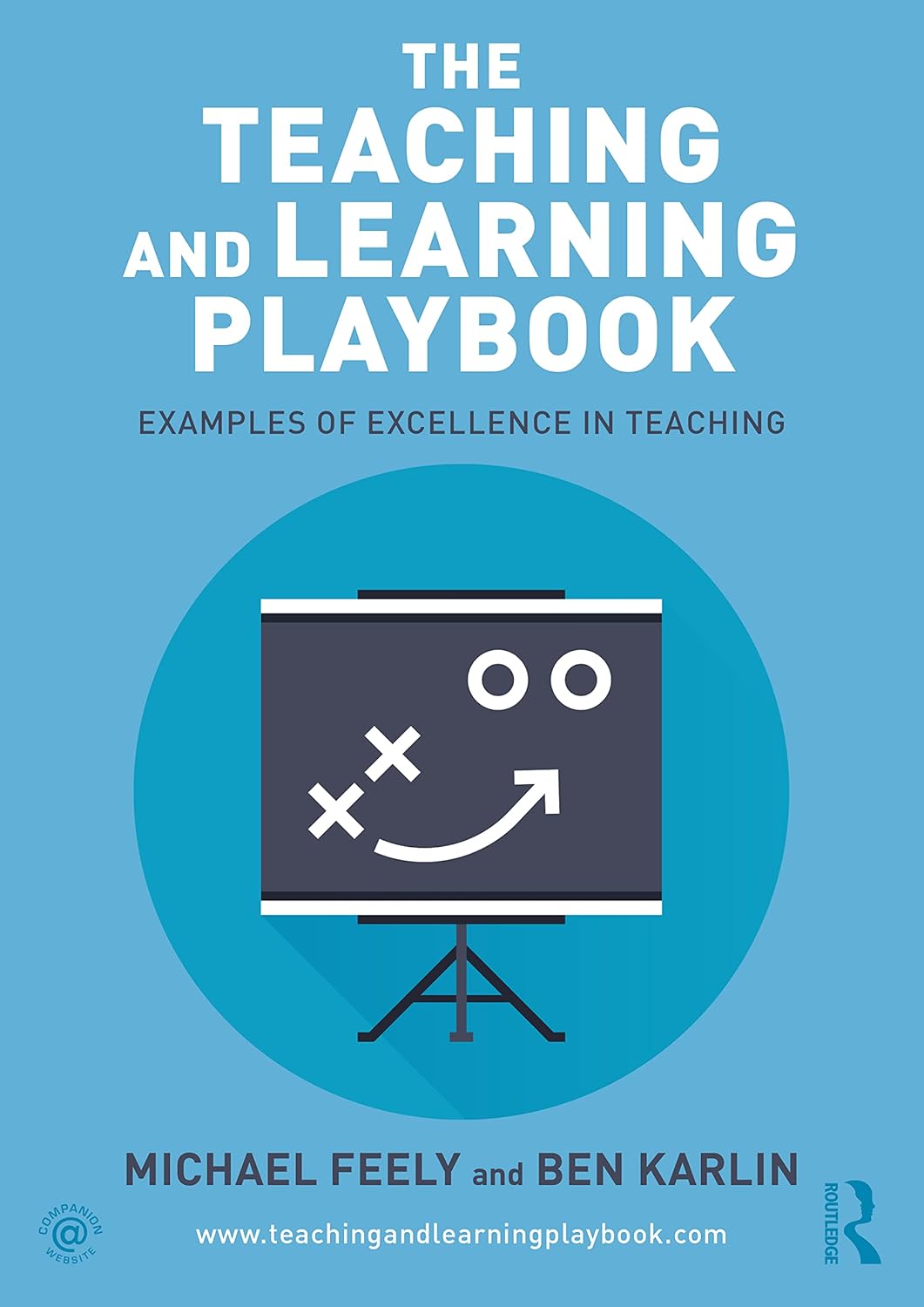 The Teaching and Learning Playbook: Examples of Excellence in Teaching-0