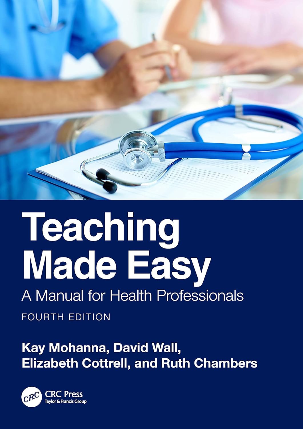 Teaching Made Easy: A Manual for Health Professionals-0