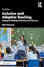 Inclusive and Adaptive Teaching: Meeting the Challenge of Diversity in the Classroom