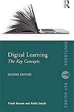 Digital Learning: The Key Concepts (Routledge Key Guides)