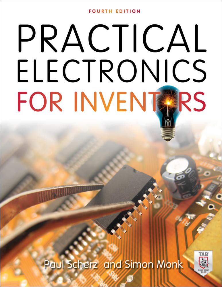 Practical Electronics for Inventors, Fourth Edition-0