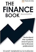 FT.Warner Hussein: Finance Book 2e: Understand the numbers even if you're not a finance professional