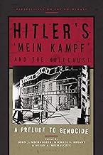 Hitler’s ‘Mein Kampf’ and the Holocaust: A Prelude to Genocide (Perspectives on the Holocaust)