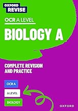 Oxford Revise: A Level Biology for OCR A Revision and Exam Practice: 4* winner Teach Secondary 2021 awards (Oxford Revise: Science)