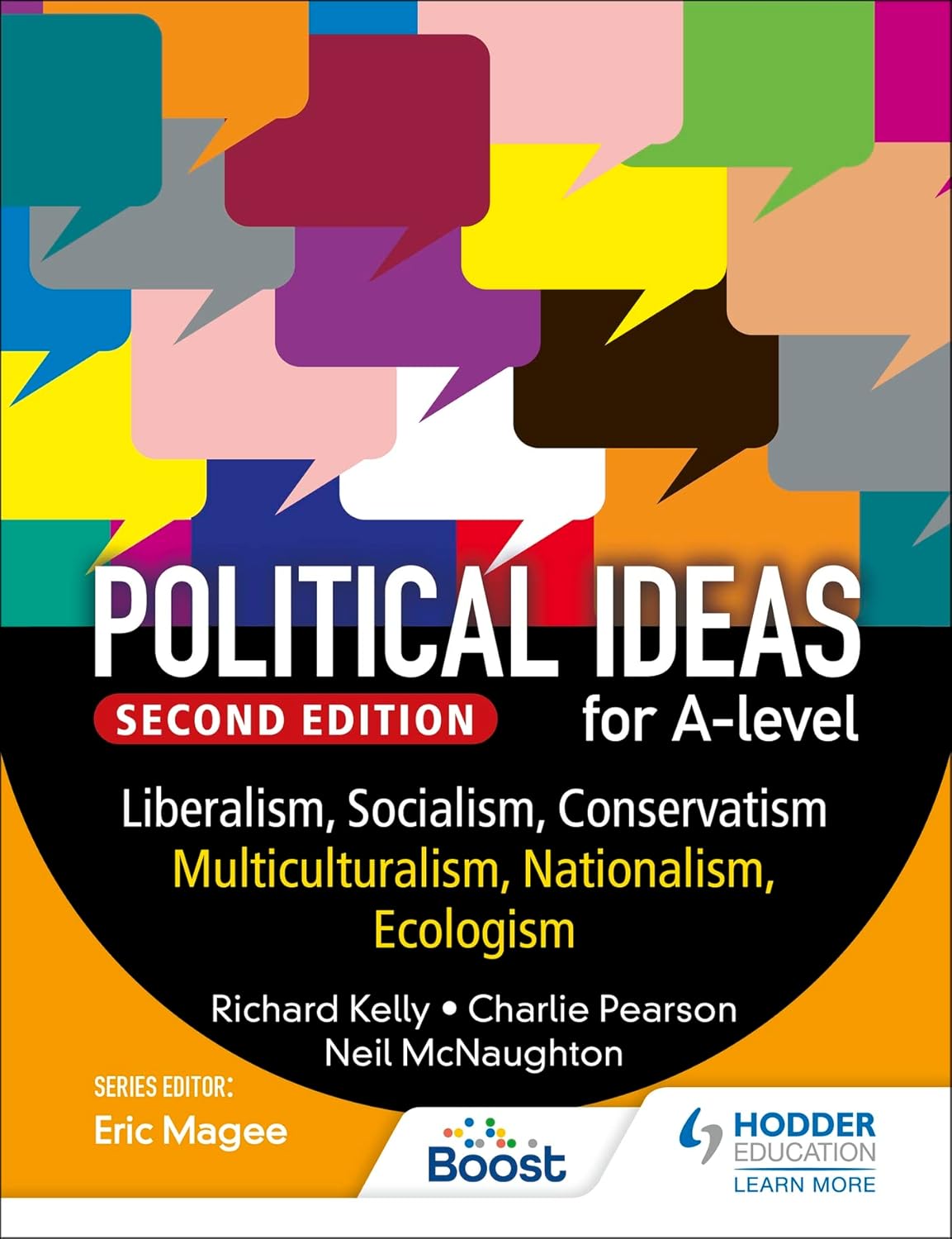 Political ideas for A Level: Liberalism, Socialism, Conservatism, Multiculturalism, Nationalism, Ecologism 2nd Edition-0