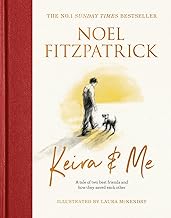 Keira & Me: A tale of two best friends and how they saved each other, the new bestseller from the Supervet