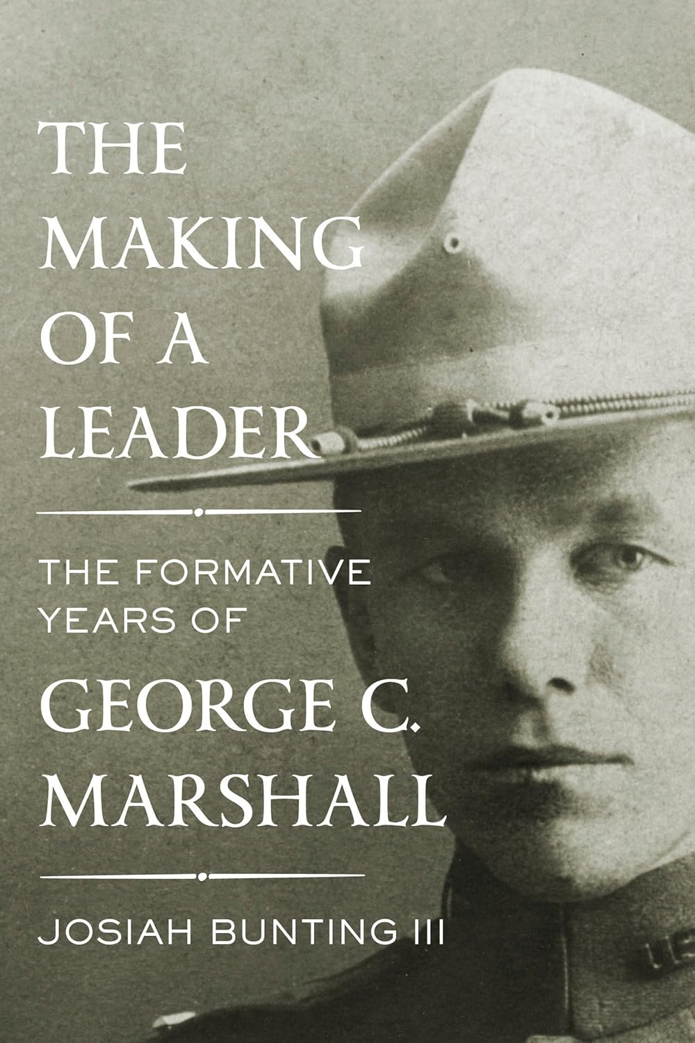 The Making of a Leader: The Formative Years of George C. Marshall-0