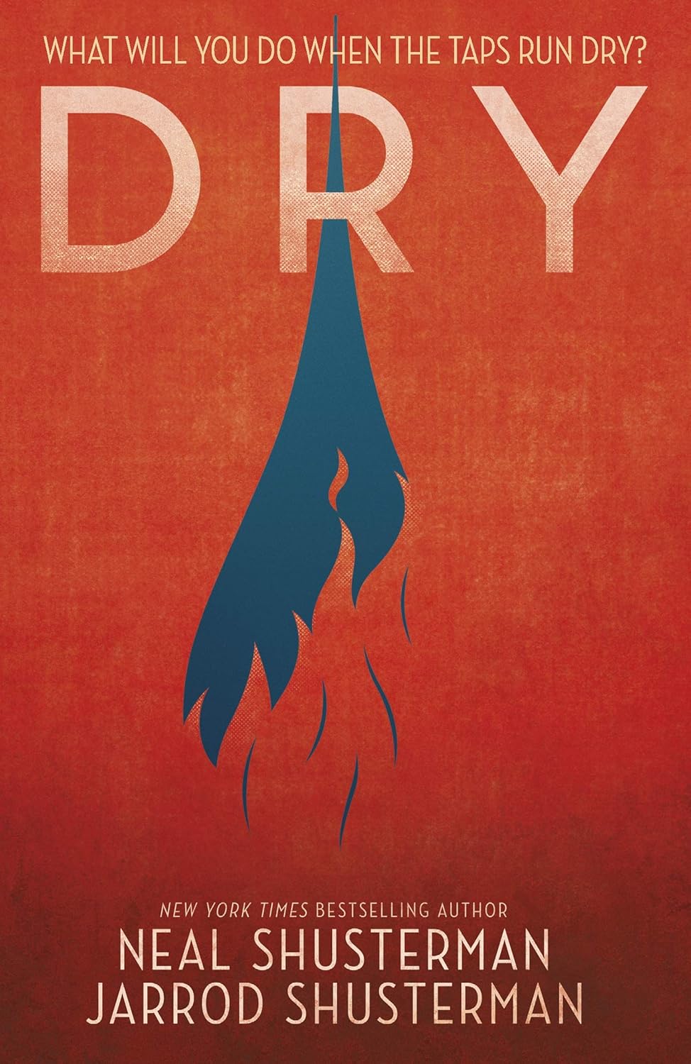 Dry: Neal Shusterman-0