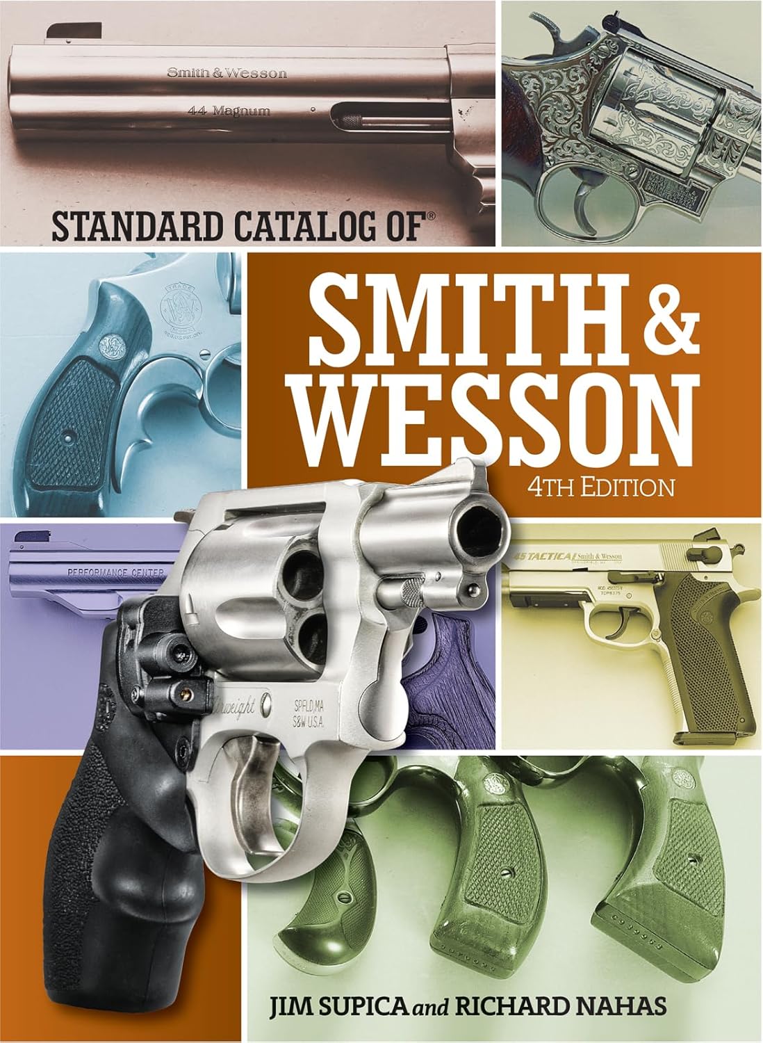 Standard Catalog of Smith & Wesson 4th Edition-0