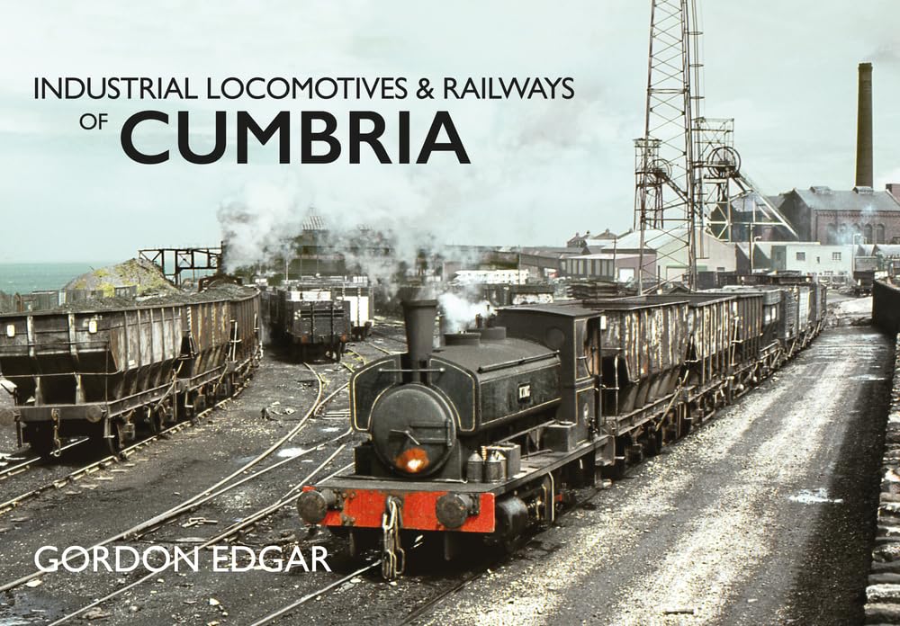 Industrial Locomotives & Railways of Cumbria-0