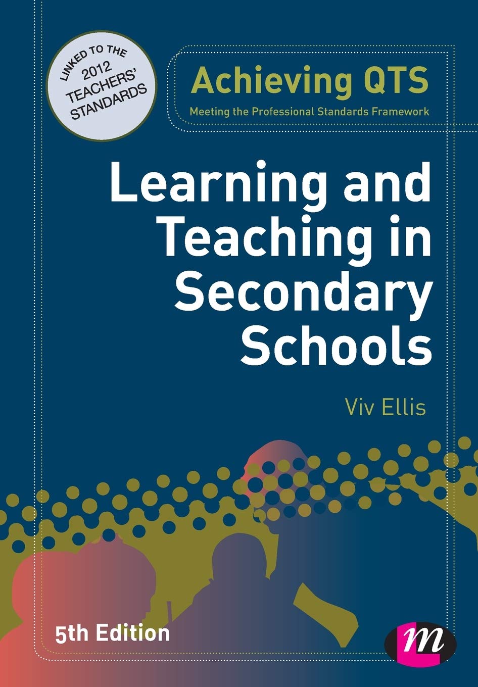 Learning and Teaching in Secondary Schools (Achieving Qts) (Achieving QTS Series)-0