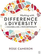 Working with Difference and Diversity in Counselling and Psychotherapy