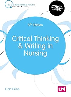 Critical Thinking and Writing in Nursing (Transforming Nursing Practice Series)