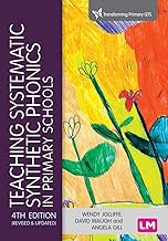 Teaching Systematic Synthetic Phonics in Primary Schools (Transforming Primary QTS Series)