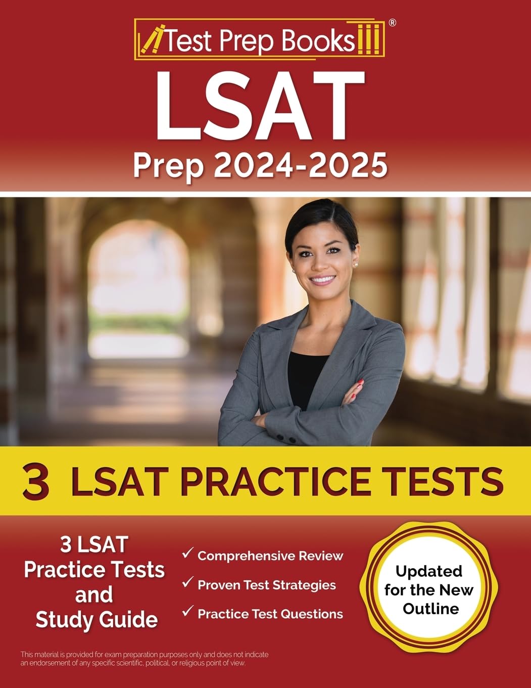 LSAT Prep 2024-2025: 3 LSAT Practice Tests and Study Guide [Updated for the New Outline]-0