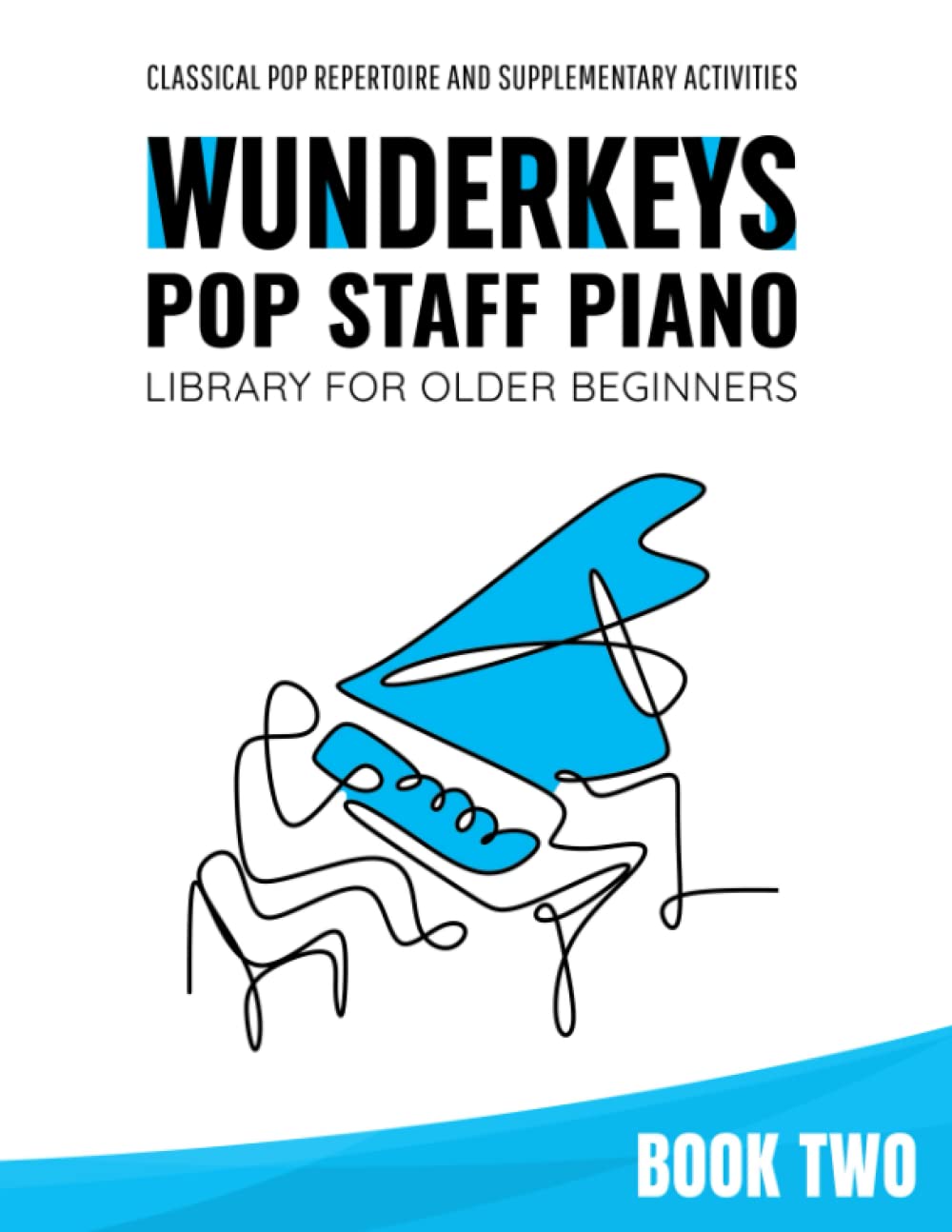 WunderKeys Pop Staff Piano Library For Older Beginners, Book Two: Classical Pop Repertoire And Supplementary Activities-0