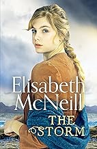 The Storm: A page-turning Scottish saga based on true events: 1 (The Storm, 1)