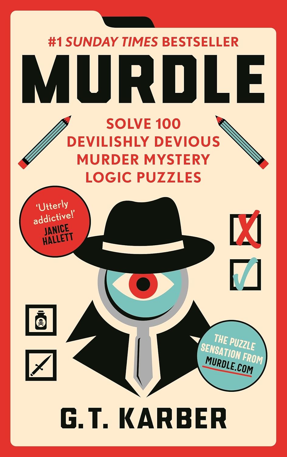 Murdle: #1 SUNDAY TIMES BESTSELLER: Solve 100 Devilishly Devious Murder Mystery Logic Puzzles (Murdle Puzzle Series)-0