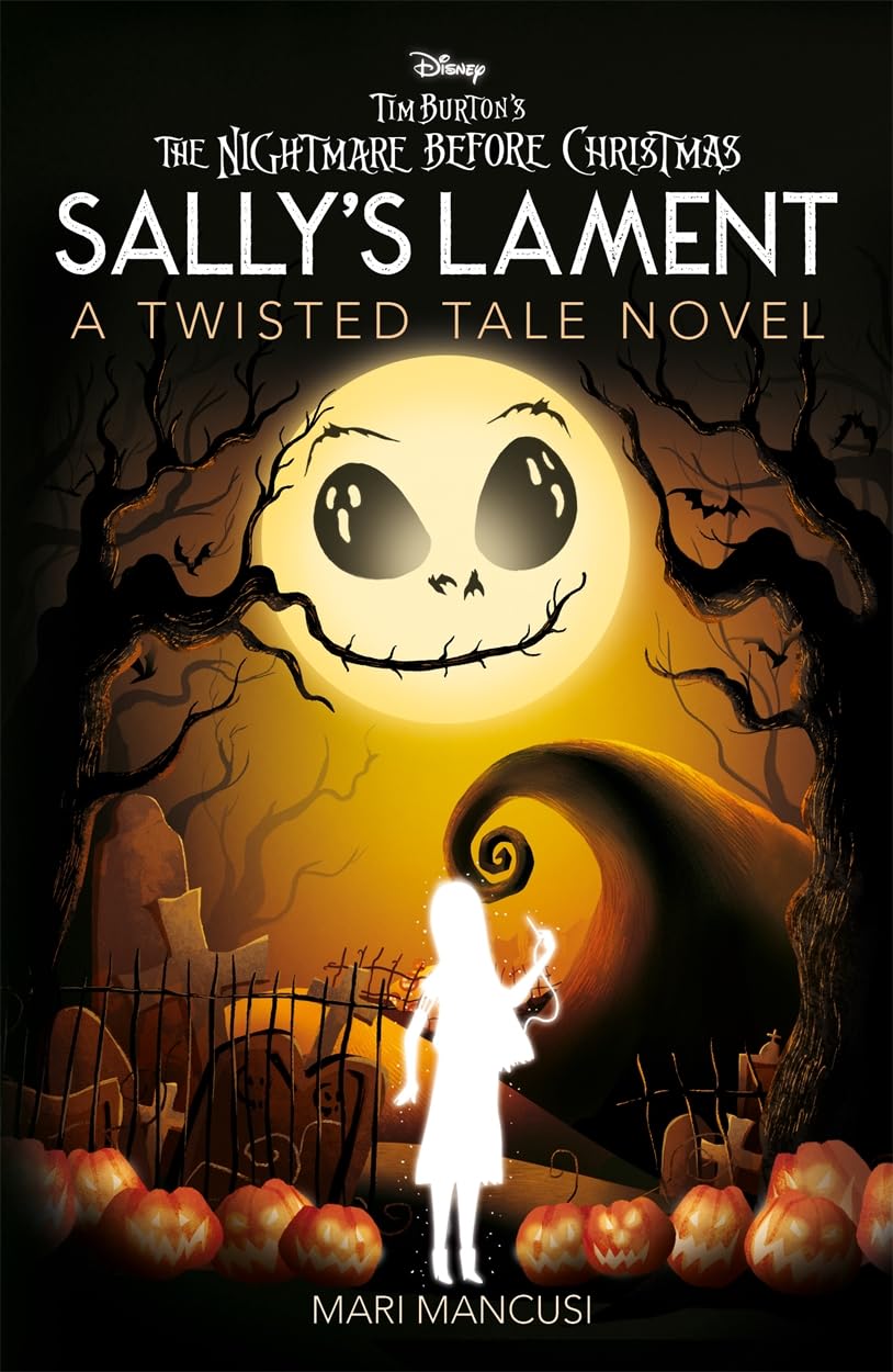 Disney Tim Burton's The Nightmare Before Christmas: Sally's Lament (Twisted Tales)-0