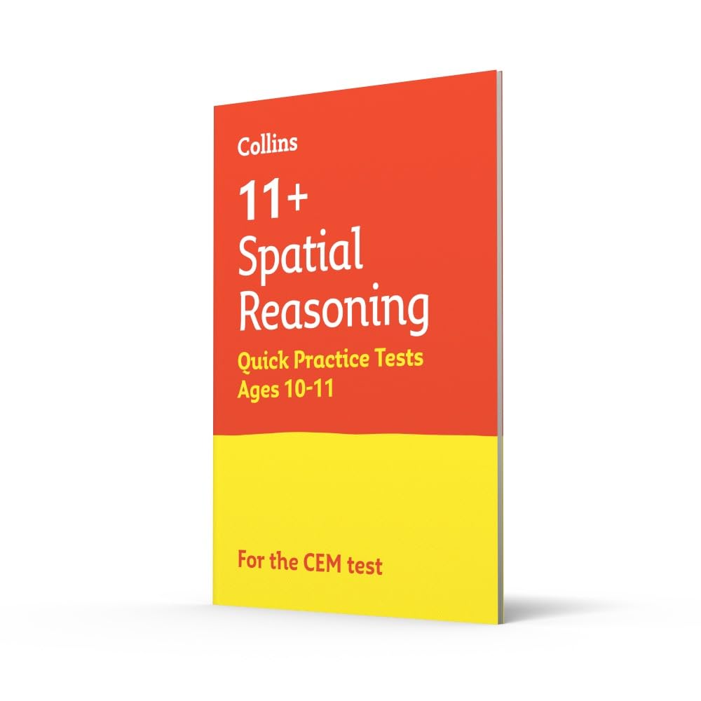 11+ Spatial Reasoning Quick Practice Tests Age 10-11 (Year 6): For the 2024 CEM Tests (Collins 11+ Practice)-1