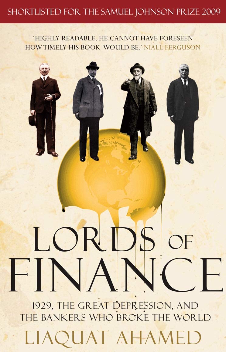 Lords of Finance: 1929, The Great Depression, and the Bankers who Broke the World-0