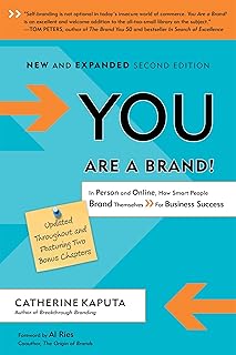 You Are a Brand!: In Person and Online, How Smart People Brand Themselves For Business Success