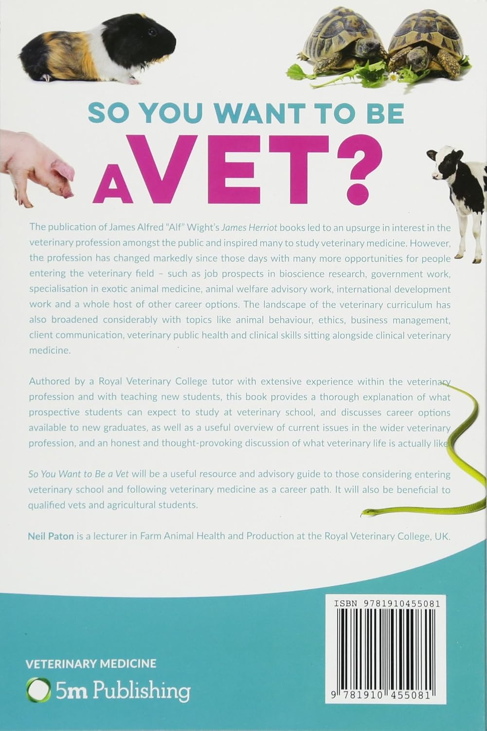 So You Want to be a Vet: The Realities of Studying and Working in Veterinary Medicine (Veterinary Careers)-1