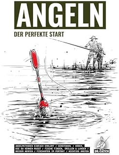 Angeln: Der perfekte Start