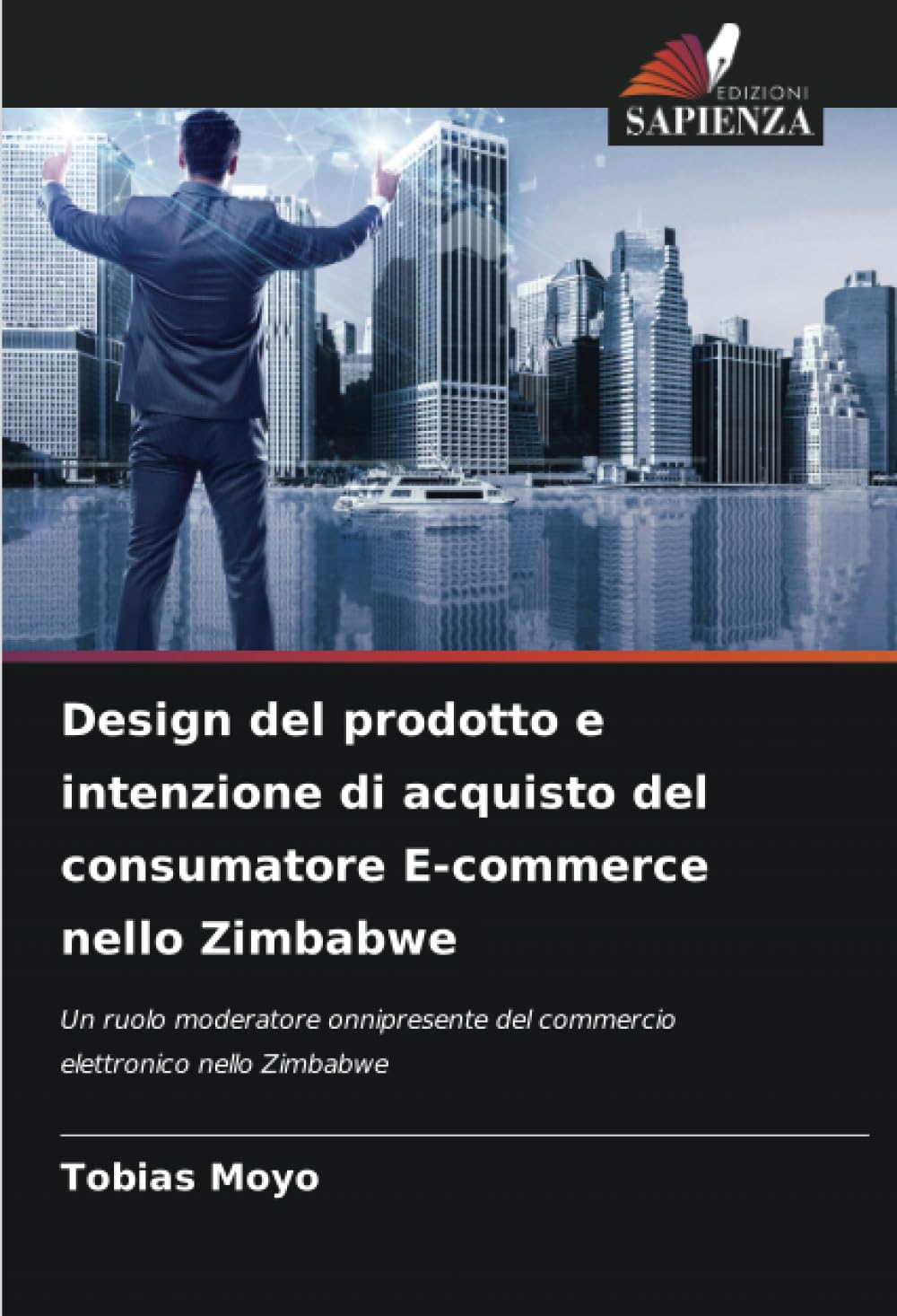 Design del prodotto e intenzione di acquisto del consumatore E-commerce nello Zimbabwe: Un ruolo moderatore onnipresente del commercio elettronico nello Zimbabwe-0