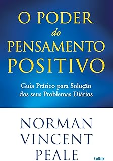 O Poder do Pensamento Positivo