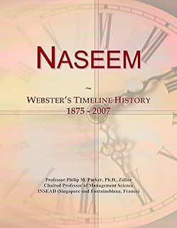 Naseem: Webster's Timeline History, 1875 - 2007