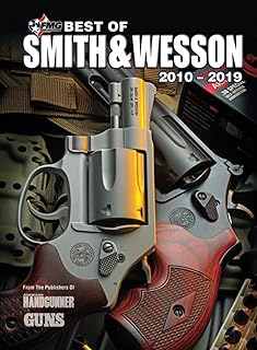 Best Of Smith & Wesson: 2010 – 2019