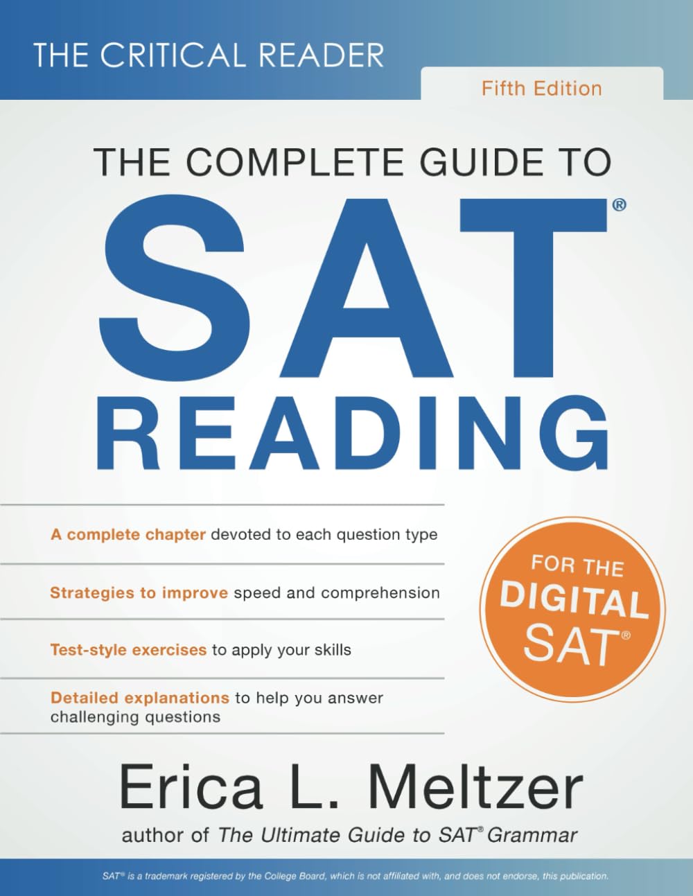 The Critical Reader, Fifth Edition: The Complete Guide to SAT Reading-0