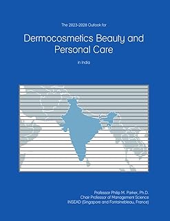 The 2023-2028 Outlook for Dermocosmetics Beauty and Personal Care in India