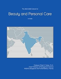 The 2023-2028 Outlook for Beauty and Personal Care in India